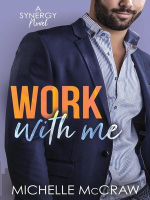 cover image of Work with Me